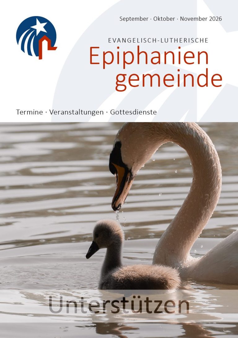 Epiphaniengemeinde Hamburg – Gemeindebrief 90 Cover Titel: Unterstützen. Schwan schwimmt auf dem Wasser neben einem Küken.